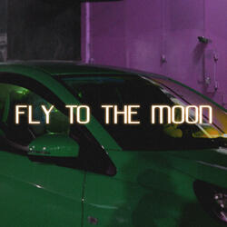 Fly to the Moon
