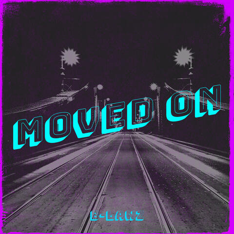 Moved On