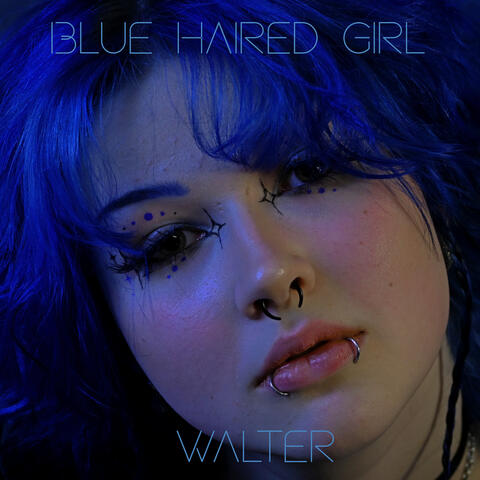 Blue Haired Girl