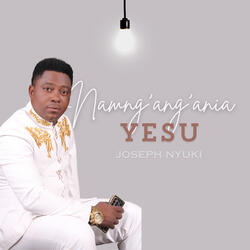 Namng'ang'ania Yesu