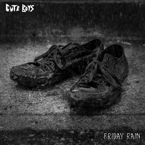 Friday Rain