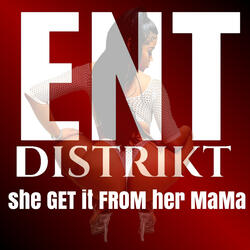 She Get It from Her Mama