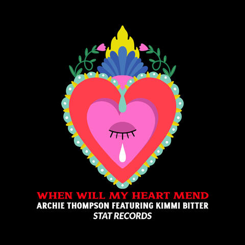 When Will My Heart Mend