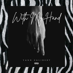 With My Hand