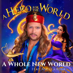 A Whole New World