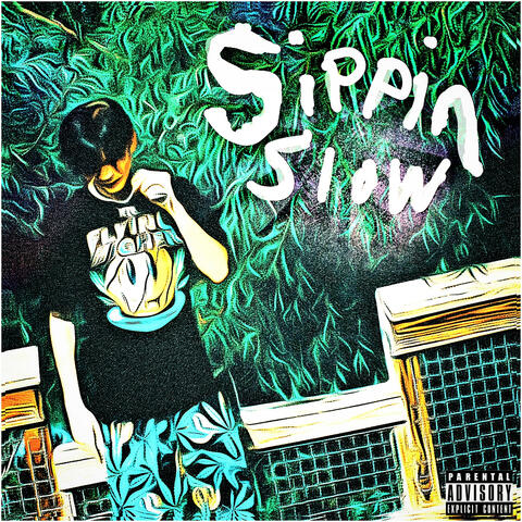 Sippin Slow