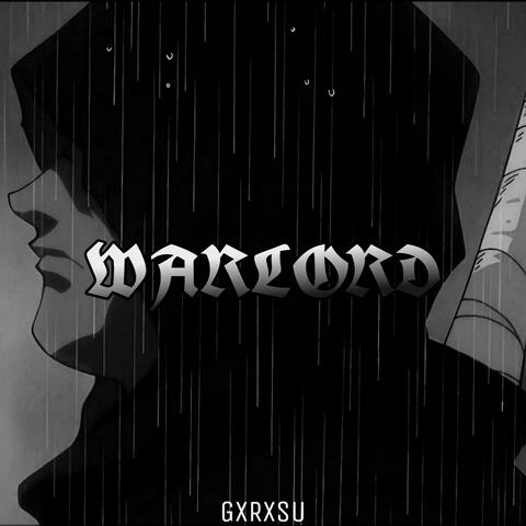 Warlord (Slowed + Reverb)