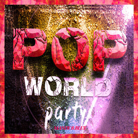 Pop World Party