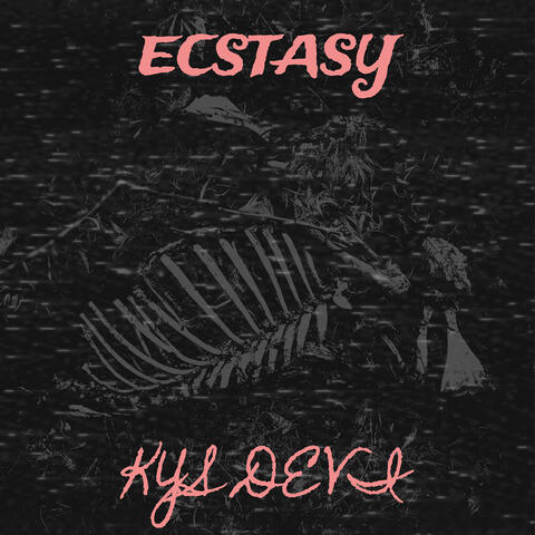 Ecstasy