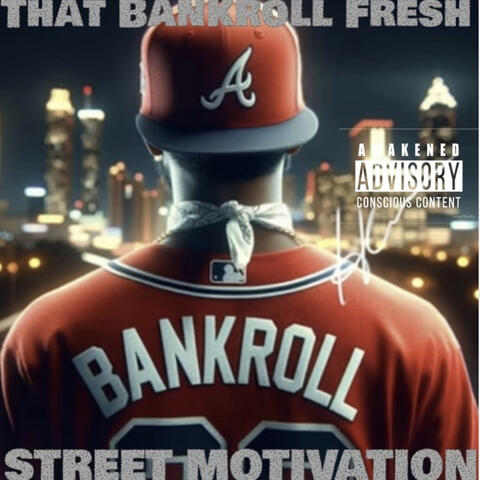 Street Motivation