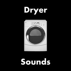 Dryer Sounds