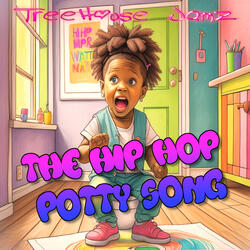 The Hip Hop Potty Song