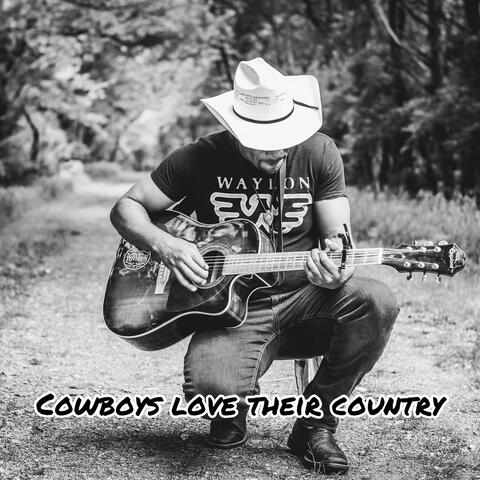 Cowboy Love Their Country (Acoustic)