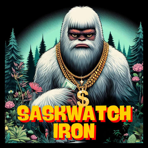 Saskwatch Iron