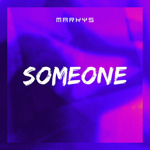 Someone
