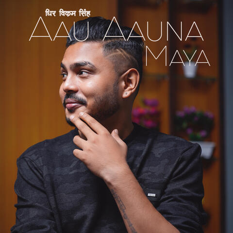 Aau Aauna Maya