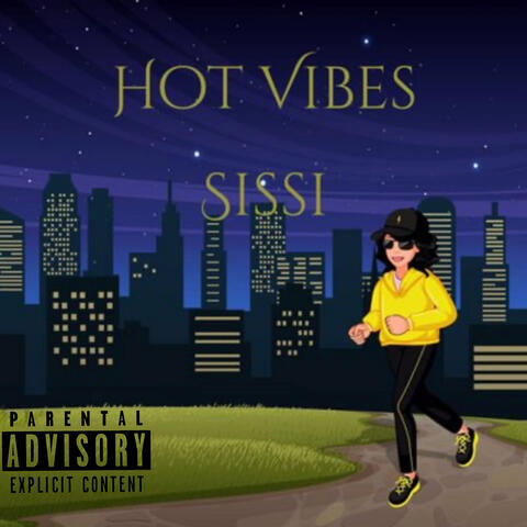 Hot Vibes