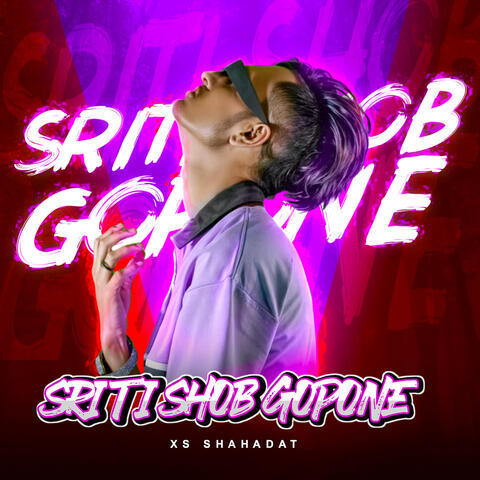 Sriti Shob Gopone