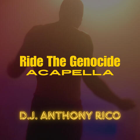 Ride the Genocide (Acapella)