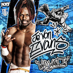 WWE: Who Want It (Je'Von Evans)