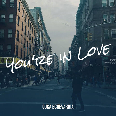 You're in Love