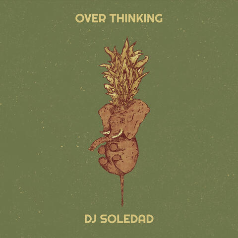 Over Thinking