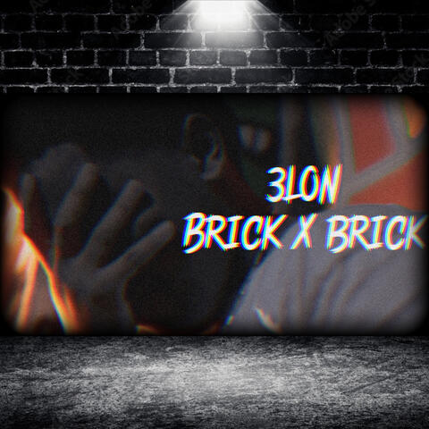 Brick X Brick