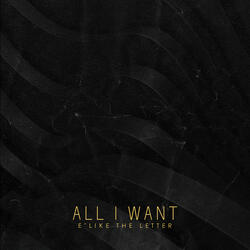 All I Want