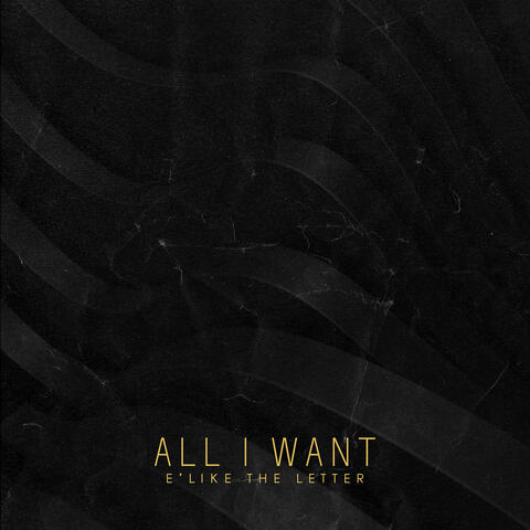 All I Want