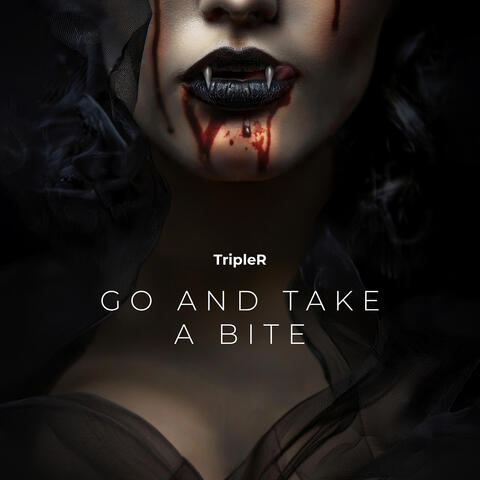 Go and Take a Bite
