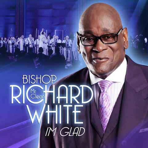 Bishop Richard "Mr. Clean" White