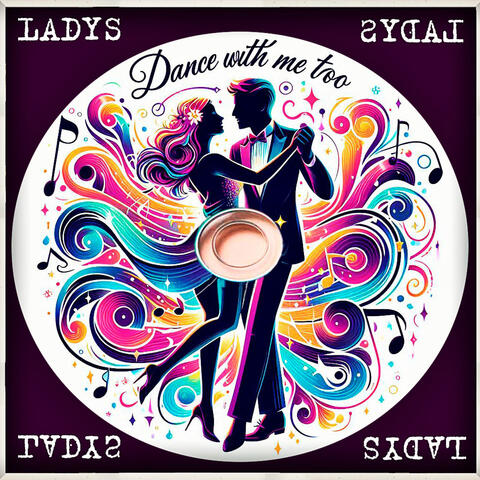 Dance with Me Too