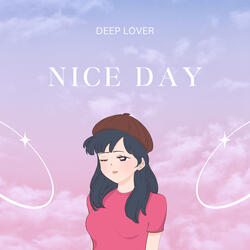 Nice Day