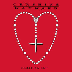 Bullet for a Heart