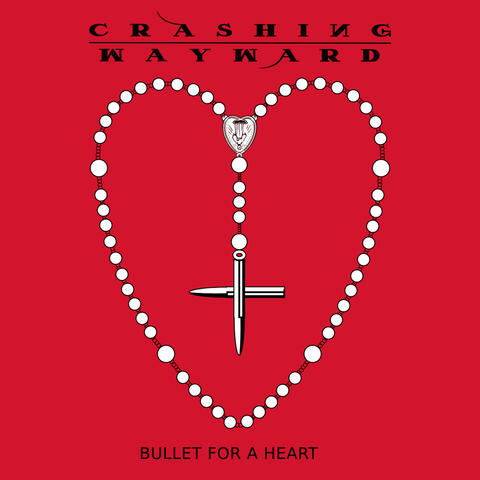 Bullet for a Heart