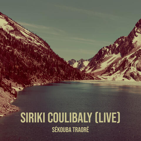 Siriki Coulibaly (Live)