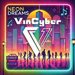 Neon Dreams