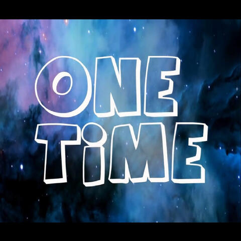 One Time