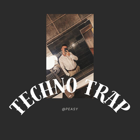 Techno Trap