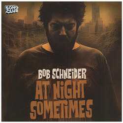 At Night Sometimes (Song Club)