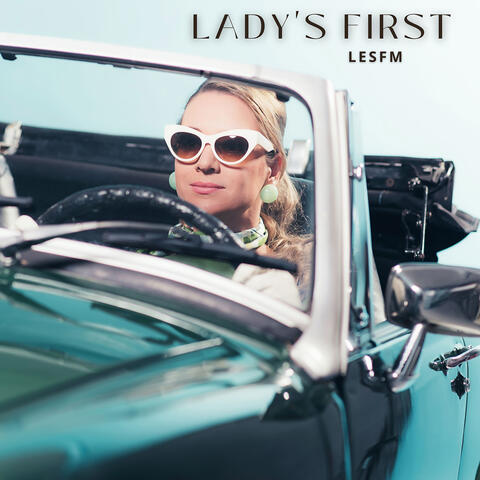 Lady's First