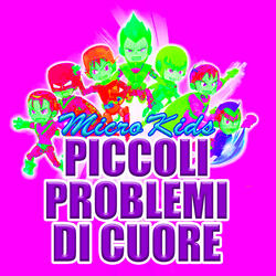 Piccoli problemi di cuore