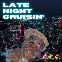 Late Night Cruisin'