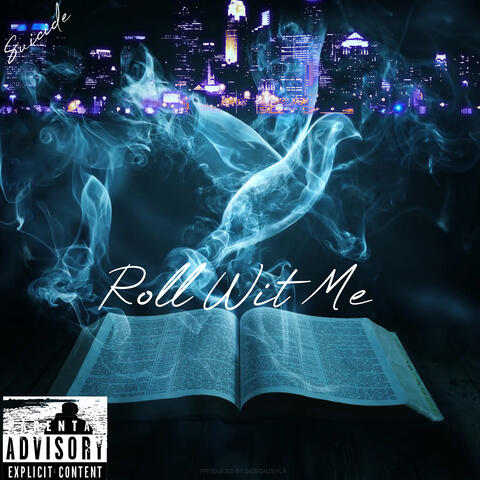 Roll Wit Me