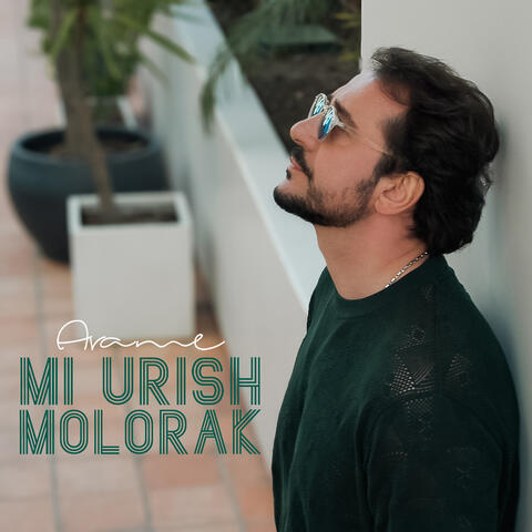 Mi Urish Molorak