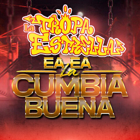 Ea Ea La Cumbia Buena