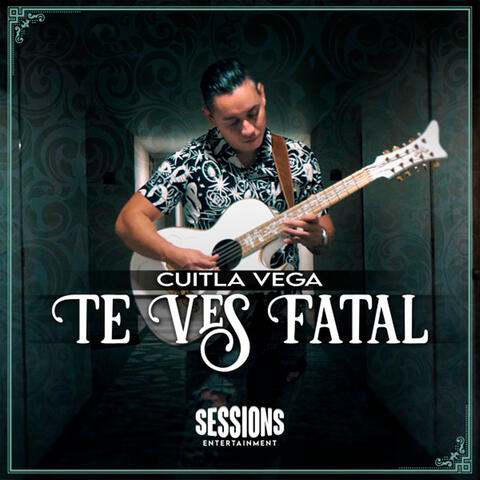 Te Ves Fatal