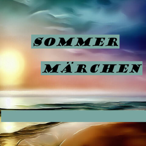 Sommermärchen