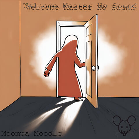 Welcome Master No Sound