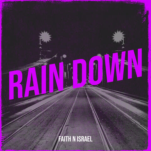 Rain Down